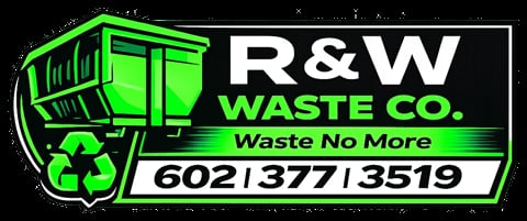 R&W Waste Co. logo with green dumpster and recycling symbol. Contact: 602-377-1351. Tagline: Waste No More.
